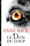 [The Wolf Gift Chronicles 01] • Le don du loup